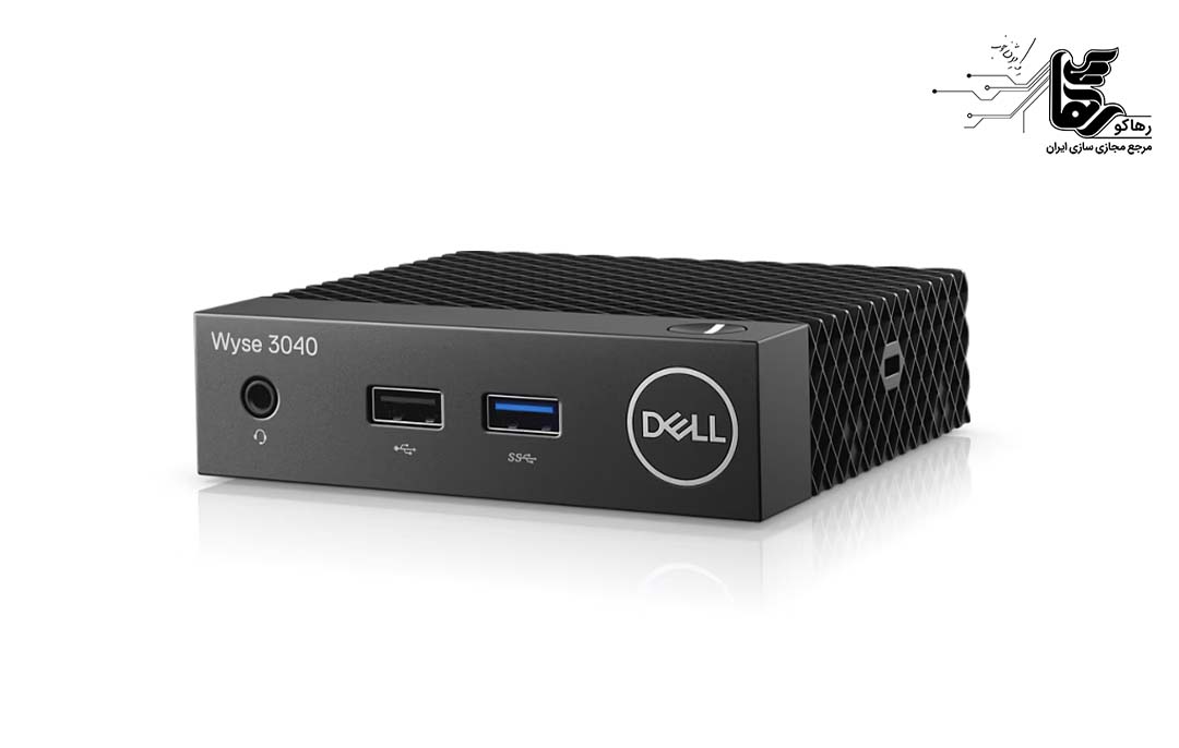 مزایای دستگاه تین کلاینت